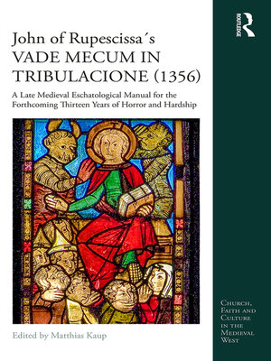 cover image of John of Rupescissa´s VADE MECUM IN TRIBULACIONE (1356)